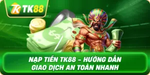 nap_tien_tk88_huong_dan_giao_dich_an_toan_nhanh_1x