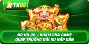 no_hu_pg_kham_pha_game_quay_thuong_doi_xu_hap_dan_1x