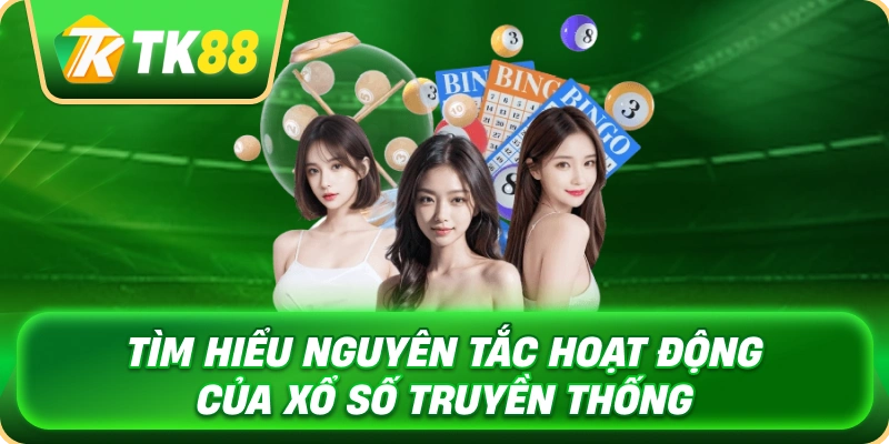 tim_hieu_nguyen_tac_hoat_dong_cua_xo_so_truyen_thong_1x